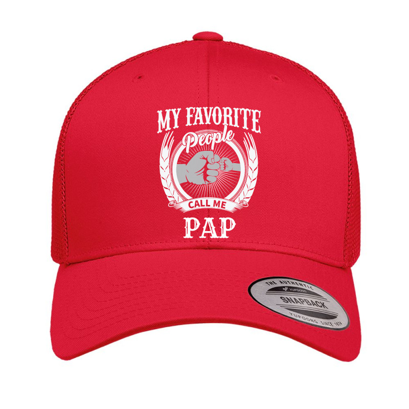 Mens My Favorite People Call Me Pap Grandpa Retro Trucker Cap by Binhthai9809 | Artistshot