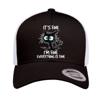 It's Fine I'm Fine Everything Is Fine Funny Black Cat Retro Trucker Cap | Artistshot