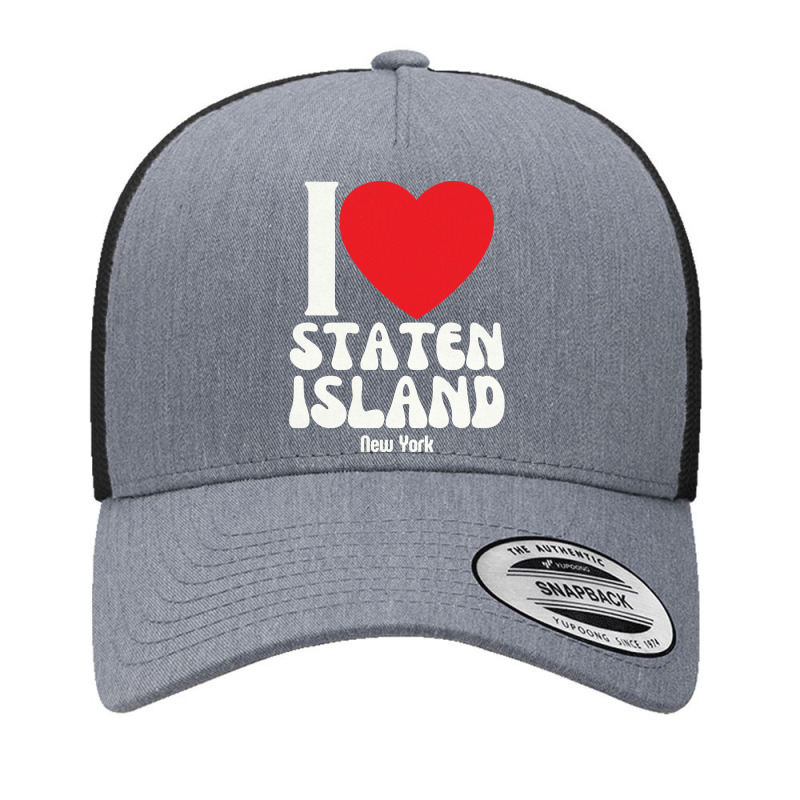 I Love Staten Island Lovers Retro Distressed Pullover Hoodie Yupoong Trucker Cap by darelychilcoat1989 | Artistshot