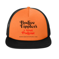 Bodice Tipplers A Ribald Podcast ,romance Novels Foam Snapback Hat | Artistshot