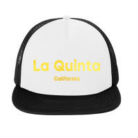 La Quinta California Classic Foam Snapback Hat | Artistshot