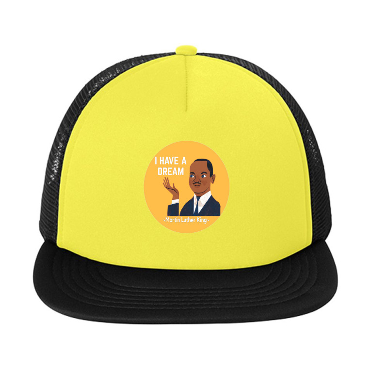 Martin Luther King I Have A Dream Foam Snapback hat by winand | Artistshot