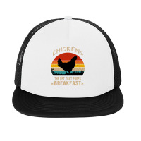 Chicken Cock Chickens The Pet That Poops Breakfast Funny Chicken Sayin Foam Snapback Hat | Artistshot