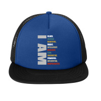 I Am Black Woman Foam Snapback Hat | Artistshot