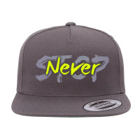 Never Stop 5 Panel Snapback Cap | Artistshot