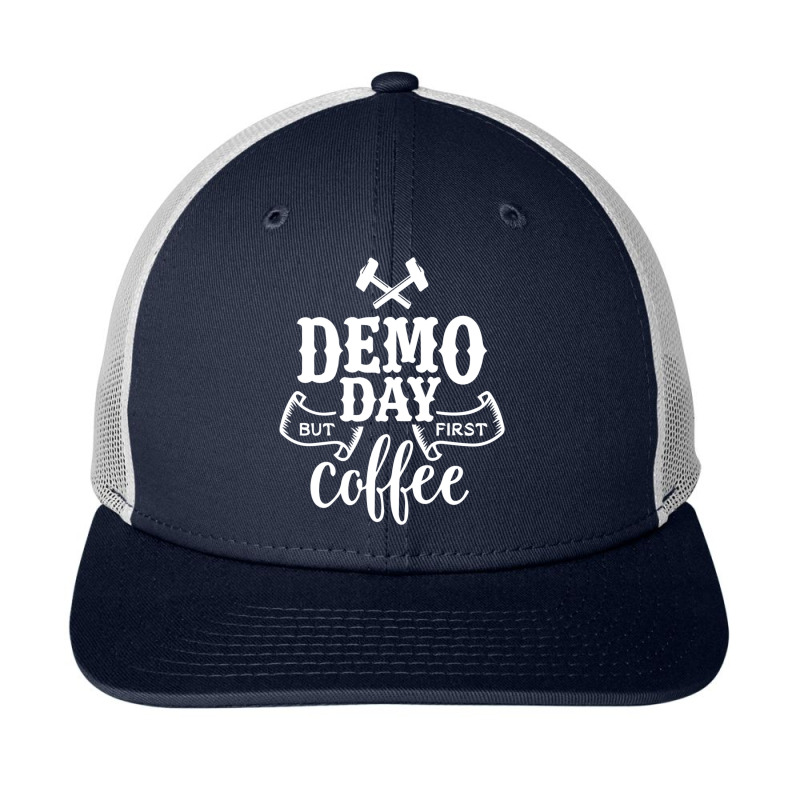 Demo Day House Fixers Demolition Snapback Trucker Cap | Artistshot