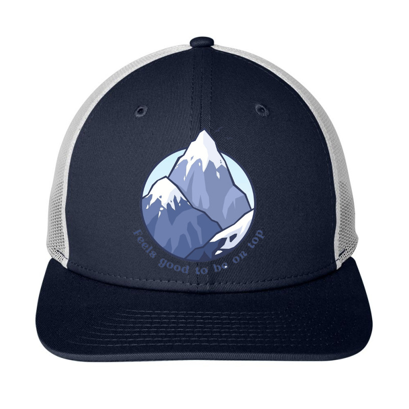 Everesting   Feels Good To Be On Top Snapback Trucker Cap by cm-arts | Artistshot