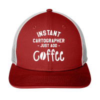 Instant Cartographer Just Add Coffee Cartography T Shirt Snapback Trucker Cap | Artistshot