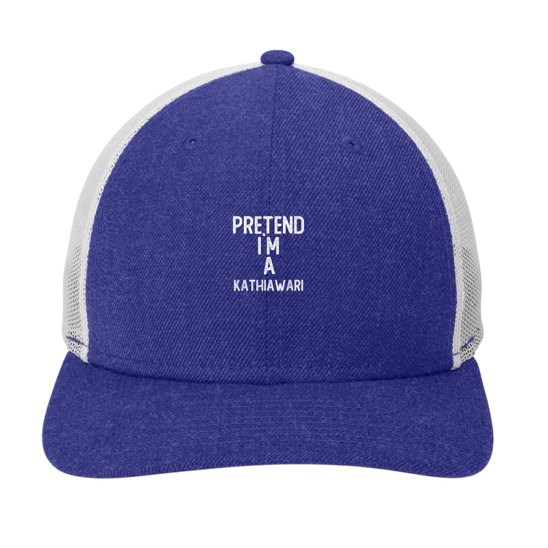 Pretend I`m A Kathiawari Shirt Funny Halloween Snapback Trucker Cap by Queens | Artistshot