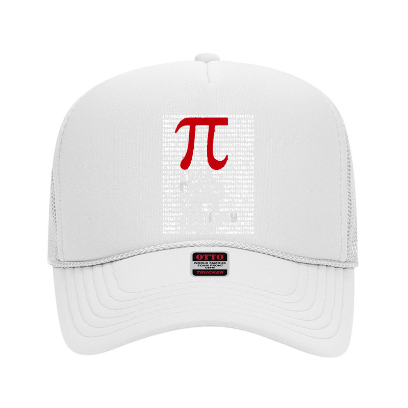 Pi Like A Regular Number But Infinitely Cooler Foam Trucker Hat by cm-arts | Artistshot