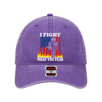 I Fight What You Fear, Fireman Fight Fire, Fire Department Skull Usa,  Dyed Cap | Artistshot