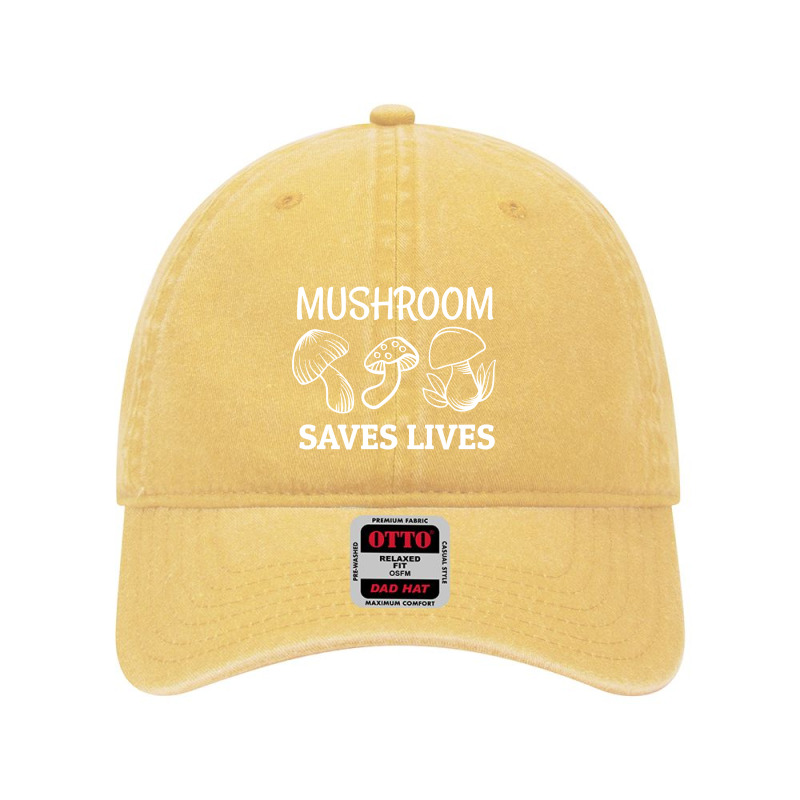 Mushroom Saves Lives, Mushroom Saves Lives Art, Mushroom Saves Lives P Dyed Cap by SHOODOD | Artistshot