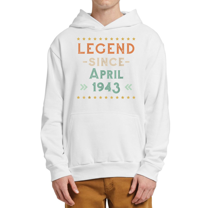 Vintage Legend Since April 1943 Birthday Men Women T Shirt Urban Pullover Hoodie | Artistshot