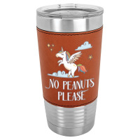 No Peanuts Please  Unicorn Theme For Peanut Allergy Kids Leatherette Tumbler | Artistshot