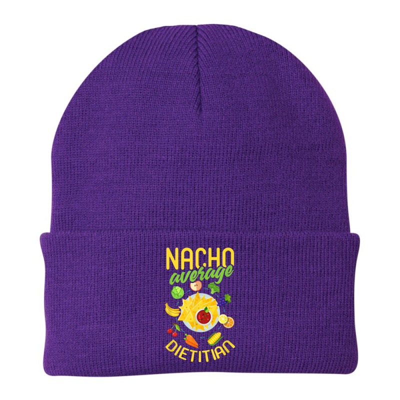 Funny Dietitian Shirt Humor Dietitian Nacho Quote Gift T Shirt Beanie by cm-arts | Artistshot