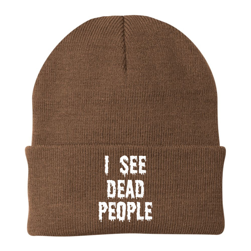 I See Dead People Halloween Funny Mortician Embalmer T Shirt Beanie by Michael Ellis | Artistshot