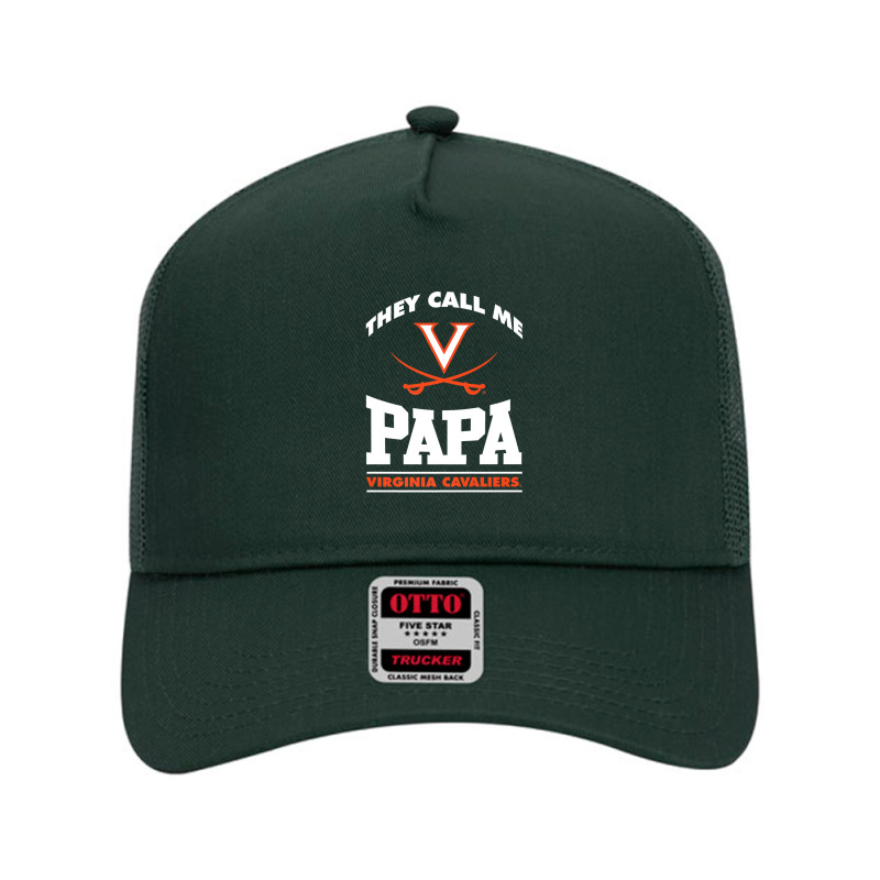 Virginia Cavaliers They Call Me Papa - Apparel Mesh Back Trucker Hat | Artistshot