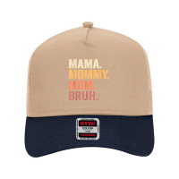 Mama To Mommy To Mom To Bruh Mommy And Me Funny Boy Mom Life Mesh Back Trucker Hat | Artistshot