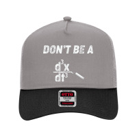 Dont Be A Third Derivative Jerk Math Student Teacher Gift Fu Mesh Back Trucker Hat | Artistshot