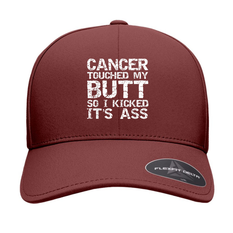 Funny Joke Colon Cancer Touched My Butt So I Kicked It's Ass T Shirt Seamless Cap | Artistshot