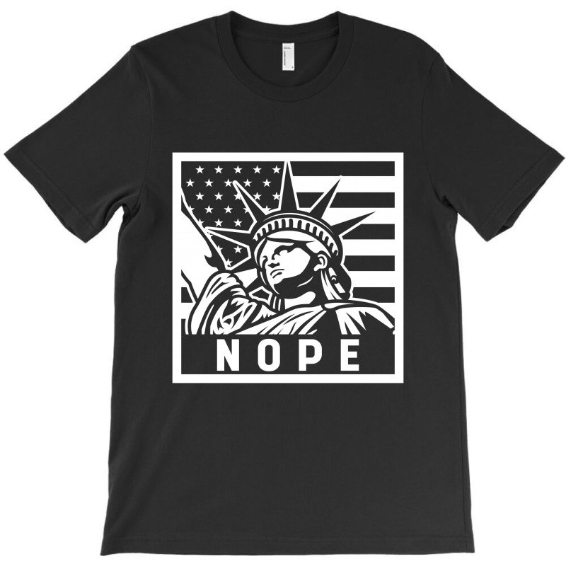 Nope - Anti Trump Gift T-shirt | Artistshot