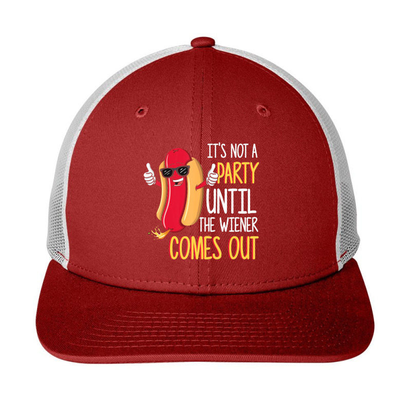 It's Not A Party Until The Wiener Comes Out Hot Dog Snapback Trucker Cap by Konlasa6638 | Artistshot