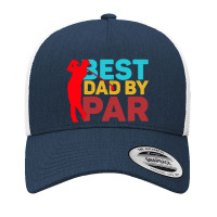 Best Dad By Yupoong Trucker Cap | Artistshot