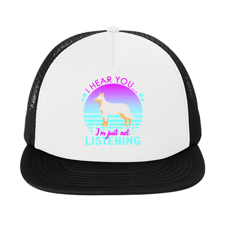 Australian Kelpie T  Shirt I Hear You I'm Just Not Listening Australia Foam Snapback hat by xbarrows322 | Artistshot