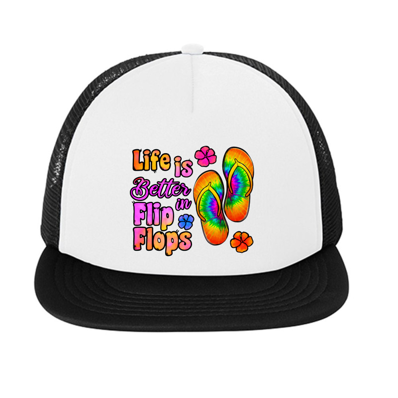 Life Is Better In Flip Flops Foam Snapback Hat | Artistshot