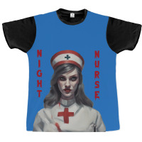 Night Nurse Graphic T-shirt | Artistshot