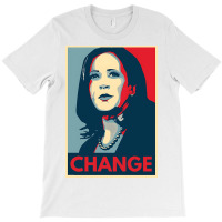 Kamala Harris Change 2024 T-shirt | Artistshot