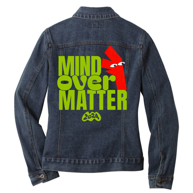 Mind Over Matter Ladies Denim Jacket by New Nice Shirt | Artistshot