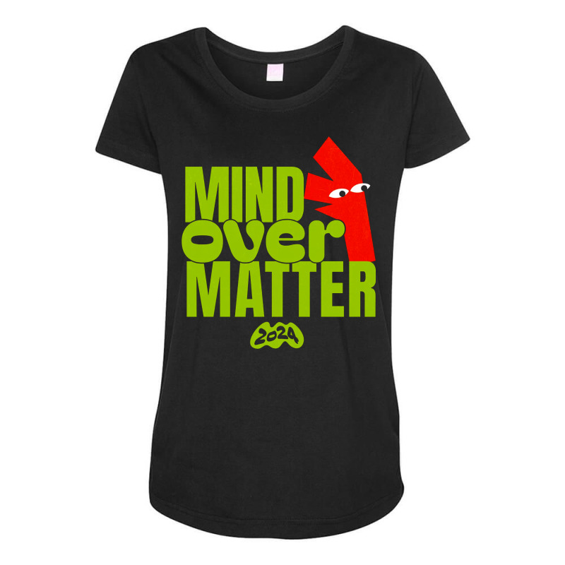 Mind Over Matter Maternity Scoop Neck T-shirt by New Nice Shirt | Artistshot