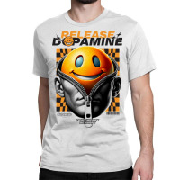 Release Dopamine Classic T-shirt | Artistshot