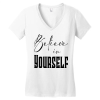 Believe In Yourself Women's V-neck T-shirt | Artistshot