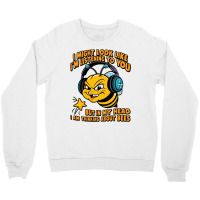 My Head I Am Thinking About Bees Crewneck Sweatshirt | Artistshot