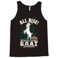 The Fantasy Football G.o.a.t. Has Arrived Tank Top | Artistshot