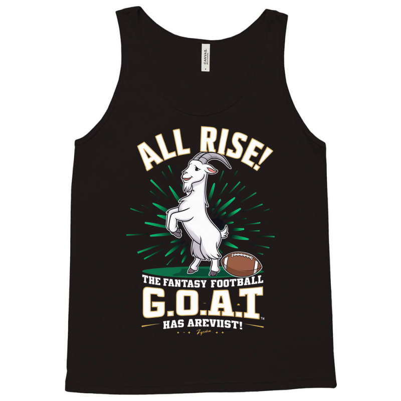 The Fantasy Football G.o.a.t. Has Arrived Tank Top by Kenneth | Artistshot