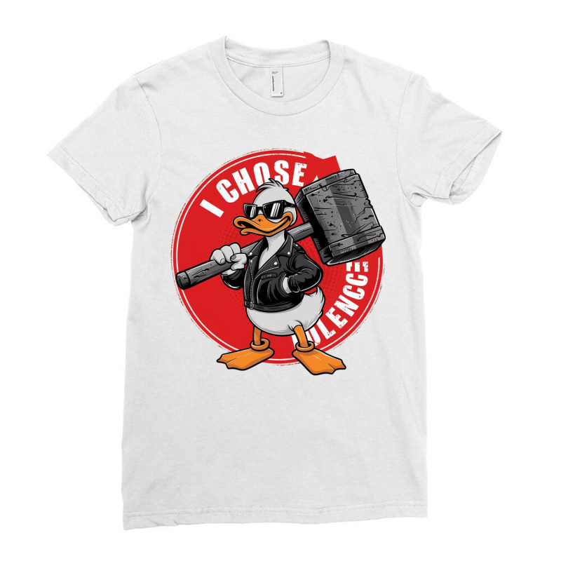 I Choose Violence Funny Duck Ladies Fitted T-Shirt by anh | Artistshot