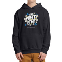 The Pretty In Me Urban Pullover Hoodie | Artistshot