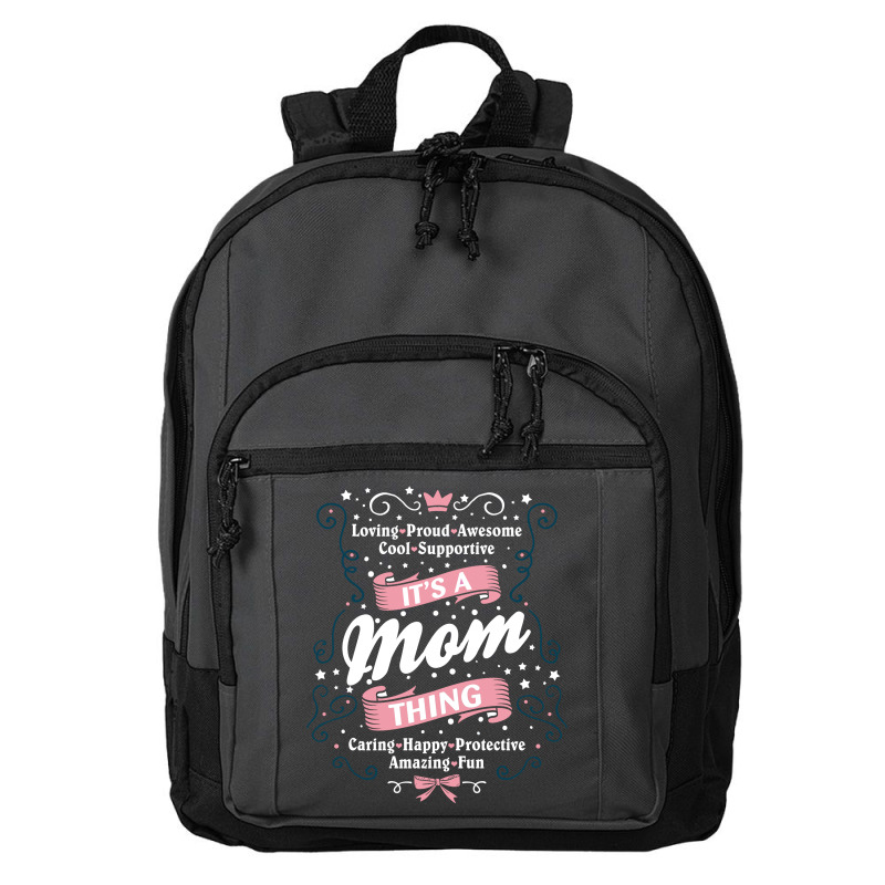 It's A Mom Thing Basic Backpack | Artistshot