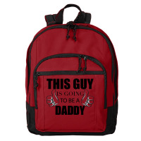 This Guy Is Going To Be A Daddy Basic Backpack | Artistshot