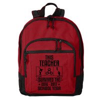 This Teacher Survived The 2016 2017 School Yea Basic Backpack | Artistshot