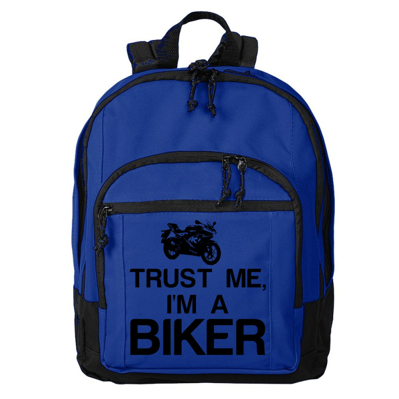 Trust Me, I'm A Biker Basic Backpack | Artistshot