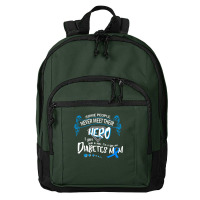 Diabetes Some People Never Meet Hero Basic Backpack | Artistshot