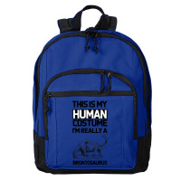 This Is My Human Costume Im Really A Brachiosaurus Basic Backpack | Artistshot