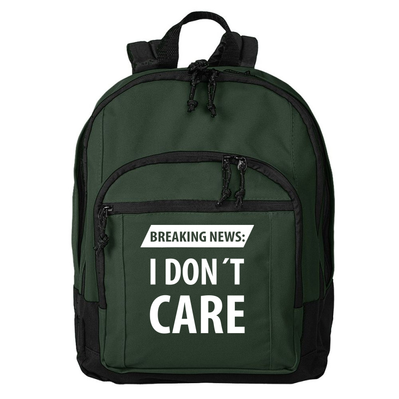 Breaking News I Dont Care | Funny Sayings Basic Backpack | Artistshot