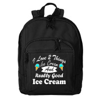 I Love Ice Cream Sweet Design Basic Backpack | Artistshot