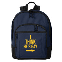 I Think He Is Gay Basic Backpack | Artistshot