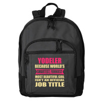 Yodeler Funniest Isn't A Jobtitle Basic Backpack | Artistshot